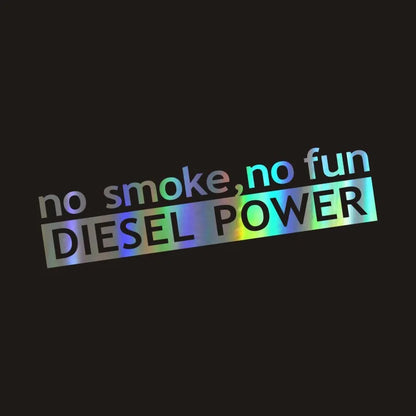 Sticker Diesel No smoke no Fun